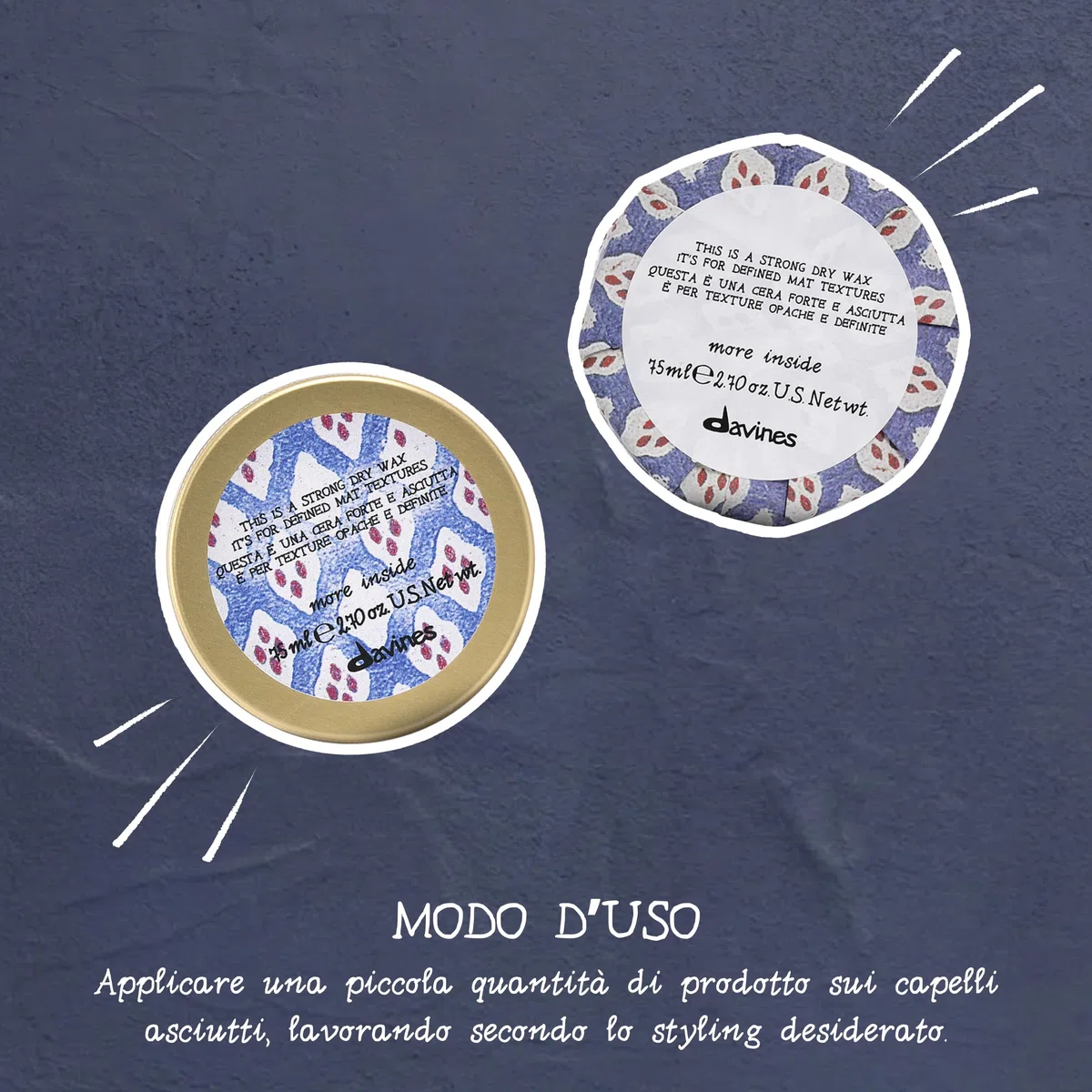 Davines MORE INSIDE Questa è una Cera Forte Asciutta - Cera effetto opaco - Tenuta extra forte - 75 ml