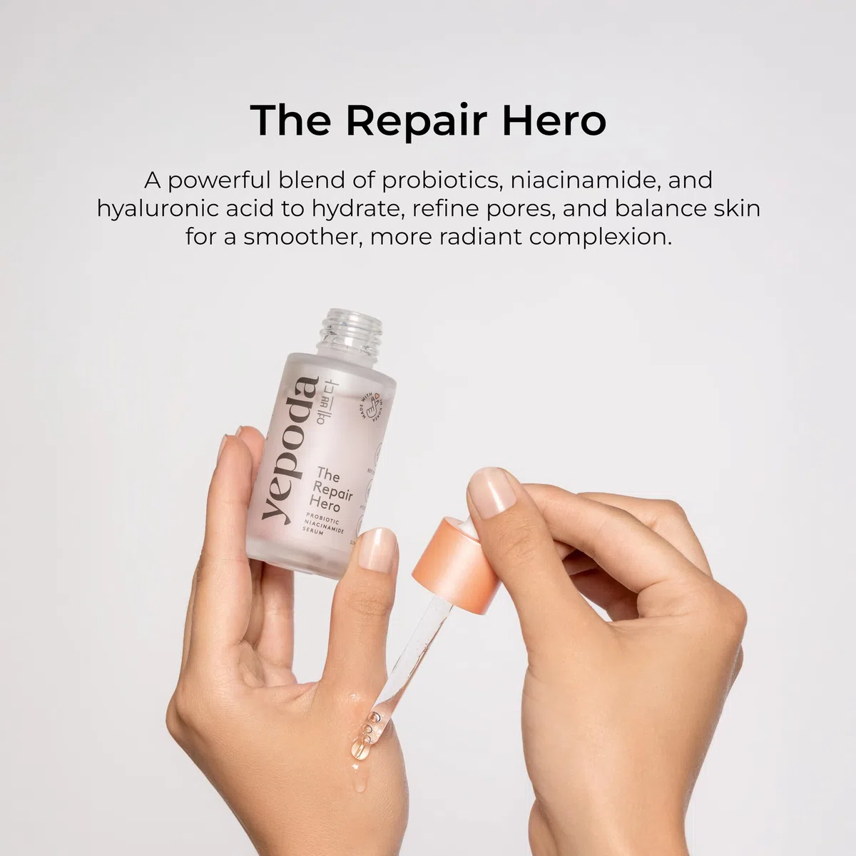 Yepoda The Repair Hero, Siero alla niacinamide e probiotici, idratante & riequilibrante, siero coreano, vegano e Slow Aging, testato e approvato per tutti i tipi di pelle, 30 ml