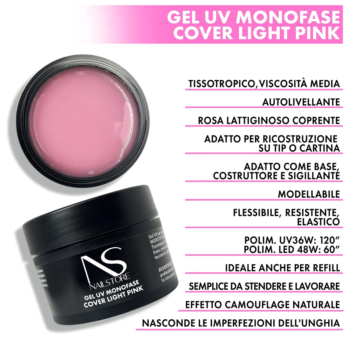 NAILSTORE - Gel UV Led Costruttore Monofasico Cover Light Pink - media densità - autolivellante – Ideale per sfumature - facile lavorabilità – adatto per Refill e allungamento con cartina (50g)